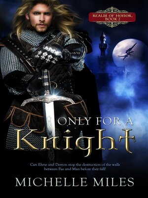 cover image of Only for a Knight